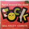 Bill Haley And His Comets - Rock Around The Clock (Vinyle Usagé)