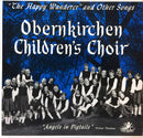 Obernkirchen Children's Choir - The Happy Wanderer And Other Songs (Vinyle Usagé)
