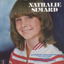 Nathalie Simard - Nathalie Simard (Je N Aurais Jamais Du Partir) (Vinyle Usagé)