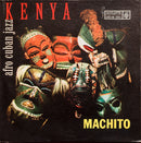 Machito - Kenya Afro Cuban Jazz (Vinyle Usagé)