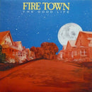 Fire Town - The Good Life (Vinyle Usagé)