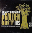 Tommy Edwards - Sings Golden Country Hits (Vinyle Usagé)