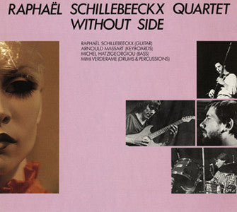 Raphael Schillebeeckx - Without Side (CD Usagé)