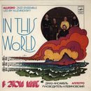 Allegro Jazz Ensemble -  In This World (Vinyle Usagé)