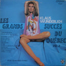 Klaus Wunderlich - Les Grands Succes du Quebec Vol 2 (Vinyle Usagé)