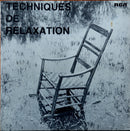 Jean Jacques Blanchet / Michel Sabourin - Techniques De Relaxation (Vinyle Usagé)