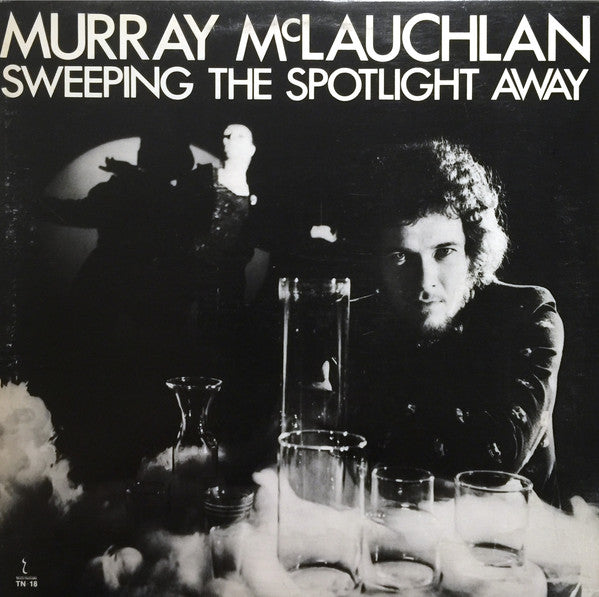 Murray McLauchlan - Sweeping the Spotlight Away (Vinyle Usagé)