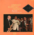 Coleman Hawkins / Roy Eldridge / Johnny Hodges - Hawkins Eldridge Hodges Alive (Vinyle Usagé)