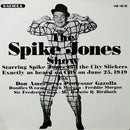 Various - The Spike Jones Show / Vic And Sade (Vinyle Usagé)
