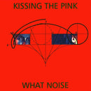 Kissing The Pink - What Noise (Vinyle Usagé)