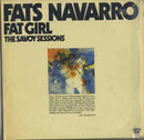 Fats Navarro - Fat Girl: The Savoy Sessions (Vinyle Usagé)