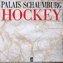 Palais Schaumburg - Hockey (Vinyle Usagé)