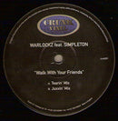Warlockz / Simpleton - Walk With Your Friends (Vinyle Usagé)