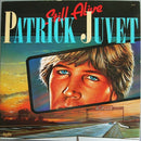 Patrick Juvet - Still Alive (Vinyle Usagé)