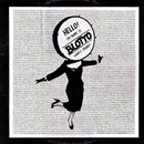 Blotto - Hello My Name is Blotto Whats Yours (Vinyle Usagé)