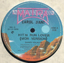 Carol Jiani - Hit N Run Lover (MDR Version) (Vinyle Usagé)