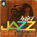 Shel Silverstein And The Red Onions - Hairy Jazz (Vinyle Usagé)