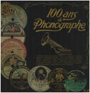 Various - 100 Ans de Phonographe (Vinyle Usagé)