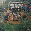 Jacqueline Gudin / Simone Perron-Goix - Chansons Pour Mieux Parler (Vinyle Usagé)