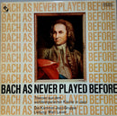 Bach / Laiser - Bach As Never Played Before (Vinyle Usagé)