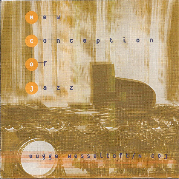 Bugge Wesseltoft - New Conception Of Jazz (CD Usagé)