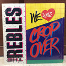 Rebles - We Love Cropover (Vinyle Usagé)