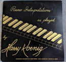Harry Koenig - Piano Interpretations As Played By Harry Koenig (Vinyle Usagé)