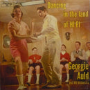 Georgie Auld - Dancing In The Land Of Hi Fi (Vinyle Usagé)