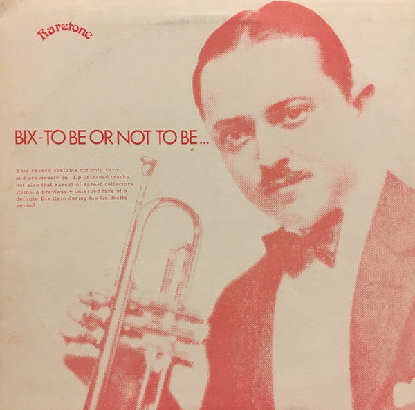 Bix Beiderbecke - To Be Or Not To Be (Vinyle Usagé)