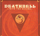 Deathbell - With The Beyond (Vinyle Usagé)