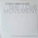 A Tribe Called Quest - The Love Movement (Vinyle Usagé)