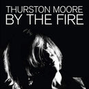 Thurston Moore - By The Fire (Vinyle Usagé)