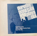 Dorothy Donegan - Dorothy Donegan Plays DIA Caught Live At The Design Institute America House High Point NC (Vinyle Usagé)