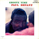 Paul Bryant - Groove Time (Vinyle Usagé)