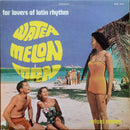 Rafael Nunez - Watermelon Man (Vinyle Usagé)