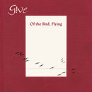 G!ve - Of The Bird Flying (Vinyle Usagé)