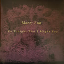 Mazzy Star - So Tonight That I Might See (Vinyle Usagé)