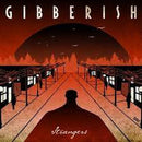 Gibberish  - Strangers (Vinyle Usagé)
