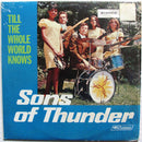 Sons Of Thunder  - Till The Whole World Knows (Vinyle Usagé)