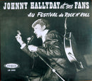 Johnny Hallyday - Et Ses "Fans" Au Festival De Rock'N Roll (Vinyle Usagé)