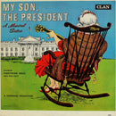Christopher Weeks / Fran Stacy - My Son The President (Vinyle Usagé)