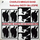 Charles Mingus / Dizzy Gillespie - When The Saints Go Marchin' In (Vinyle Usagé)