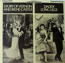 Collection - Story Of Vernon And Irene Castle / Daddy Long Legs (Vinyle Usagé)