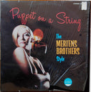Mertens Brothers Style - Puppet On A String (Vinyle Usagé)