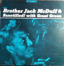 Brother Jack McDuff / Grant Green - Sanctified! (Vinyle Usagé)