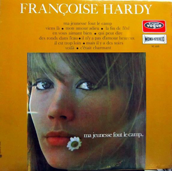 Francoise Hardy - Ma Jeunesse Fout le Camp (Vinyle Usagé)