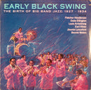 Various - Early Black Swing: The Birth Of Big Band Jazz: 1927-1934 (Vinyle Usagé)