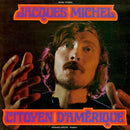 Jacques Michel - Citoyen D Amerique (Vinyle Usagé)