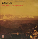 Cactus - One Way Or Another (Vinyle Usagé)