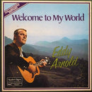 Eddy Arnold - Welcome To My World (Vinyle Usagé)